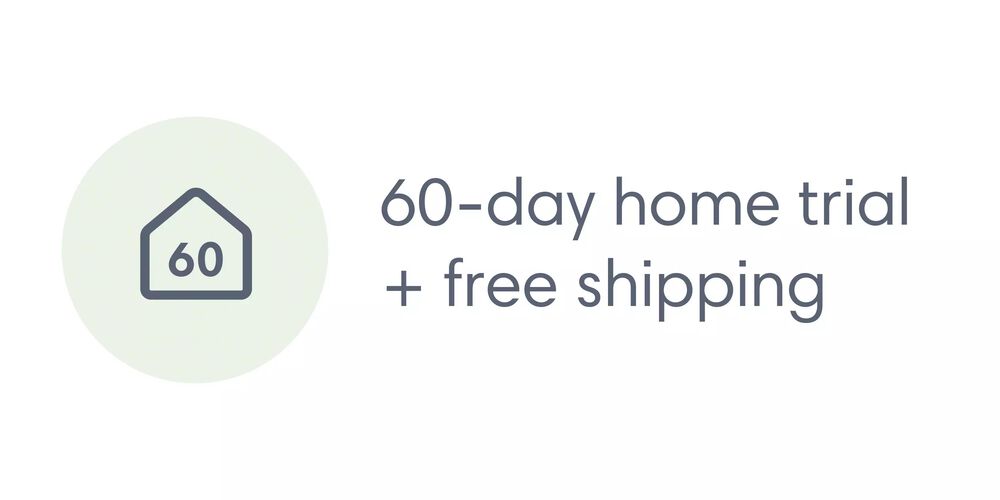 60-day home trial plus free shipping